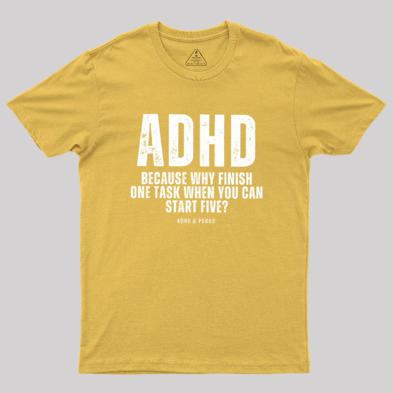 ADHD Humour  T-Shirt