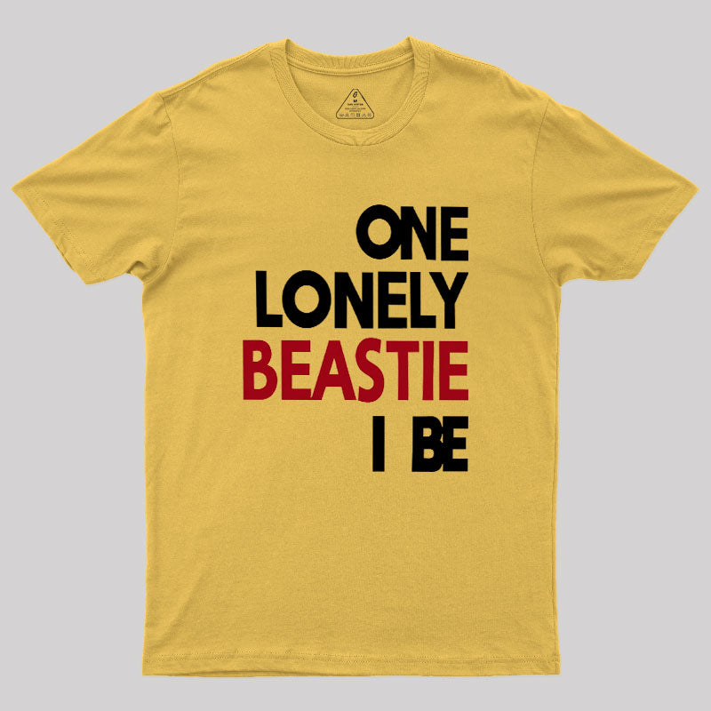 One Lonely Beastie I Be  T-Shirt