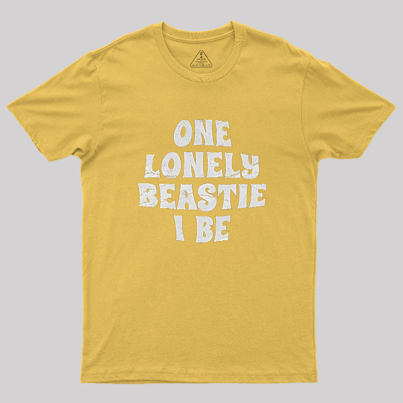 One Lonely Beastie I Be  T-Shirt