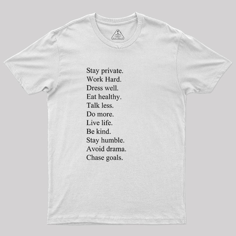Stay Private  T-Shirt