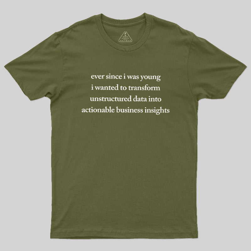Unstructured Data  T-Shirt