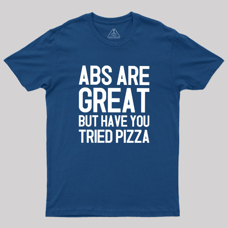 Abs vs Pizza  T-Shirt