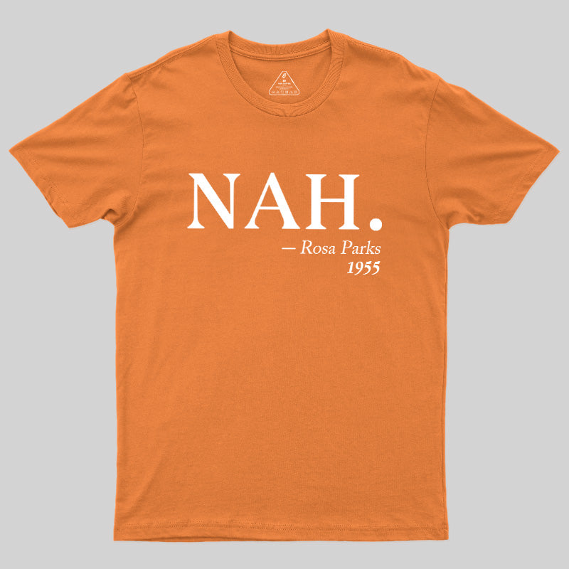 NAH Rosa Parks 1955  T-Shirt
