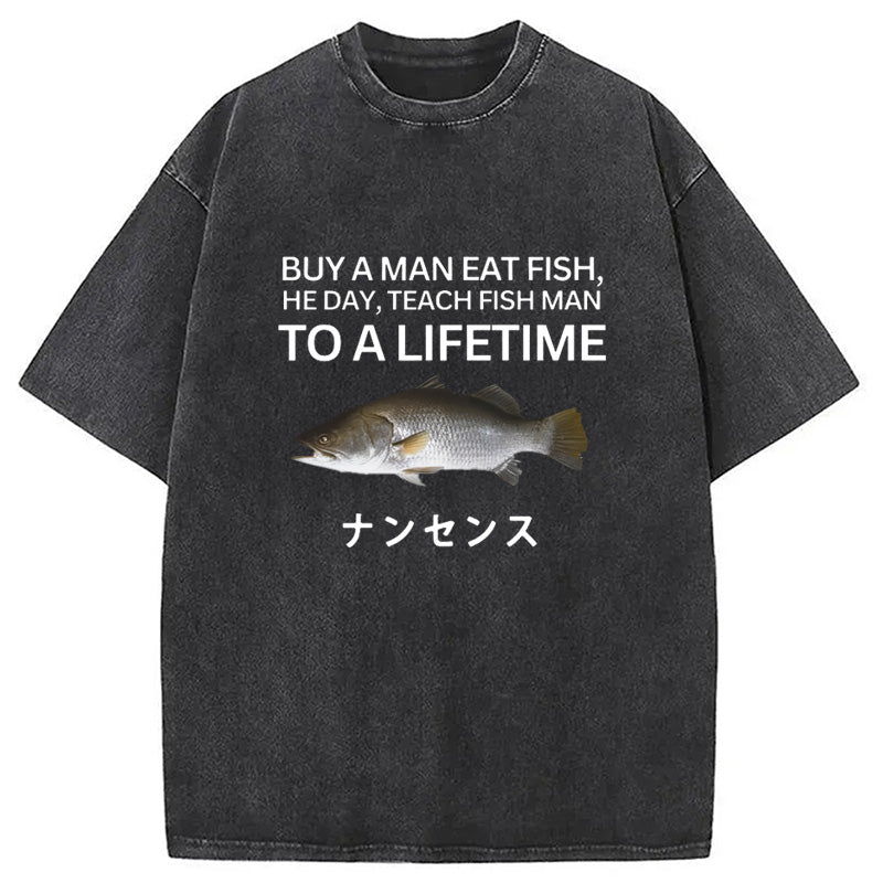 bbb Buy a Man Eat Fish Washed T-Shirt