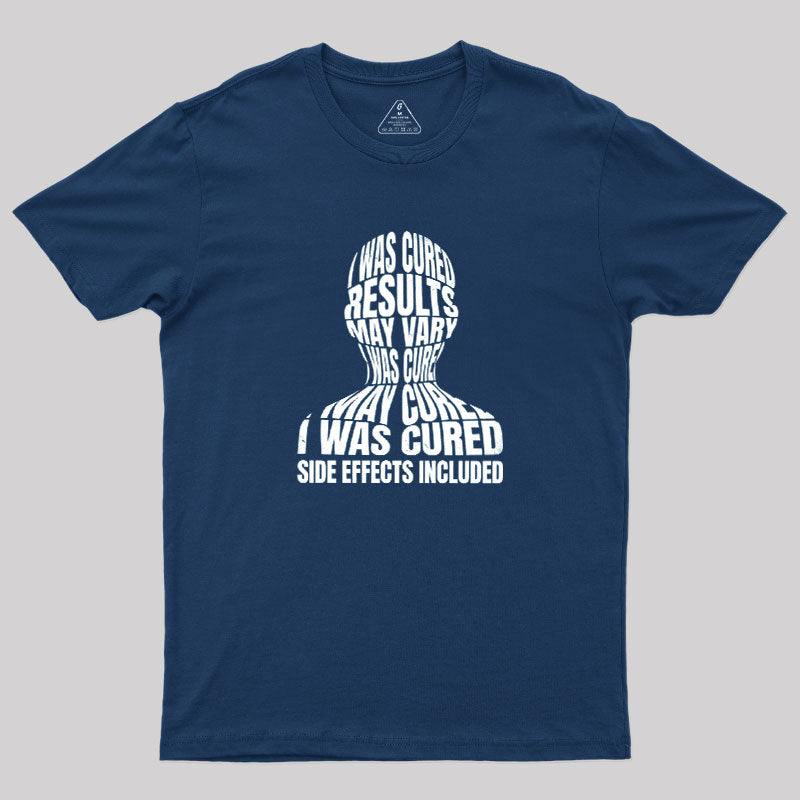 Results May Vary  T-Shirt