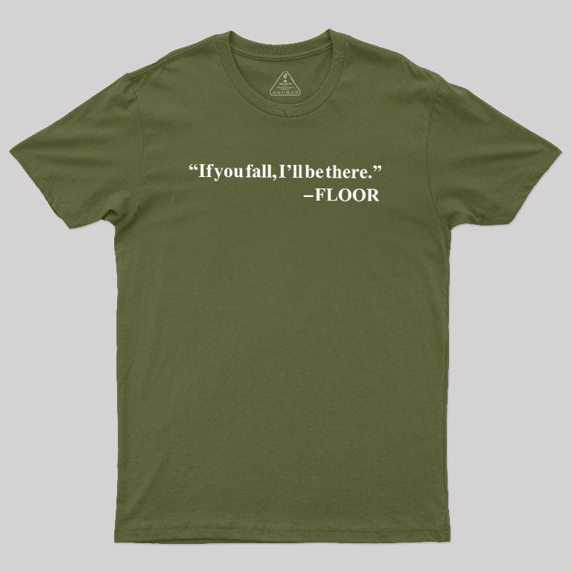 Floor  T-Shirt