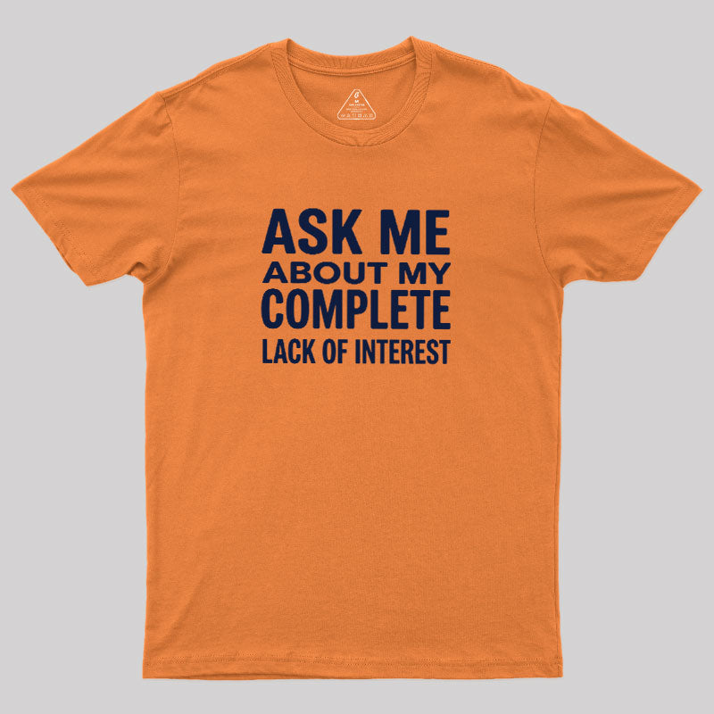 Interest Not Found  T-Shirt