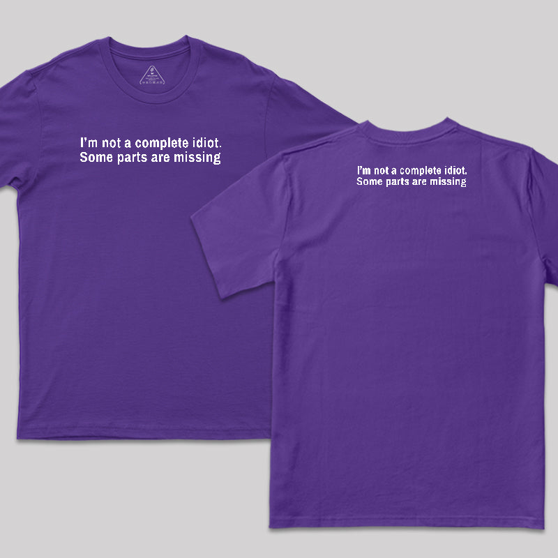 Funny Idiot Front and Back Printed T-Shirt