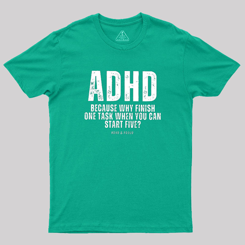 ADHD  T-Shirt