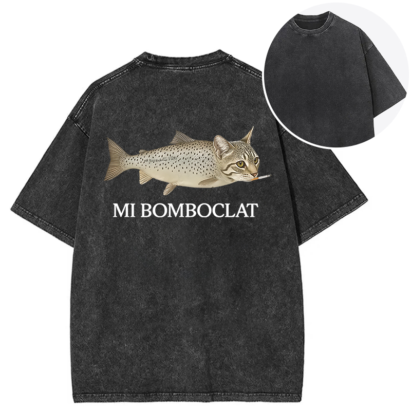 bbb Bomboclat Fish Cat Meme Back Washed T-Shirt