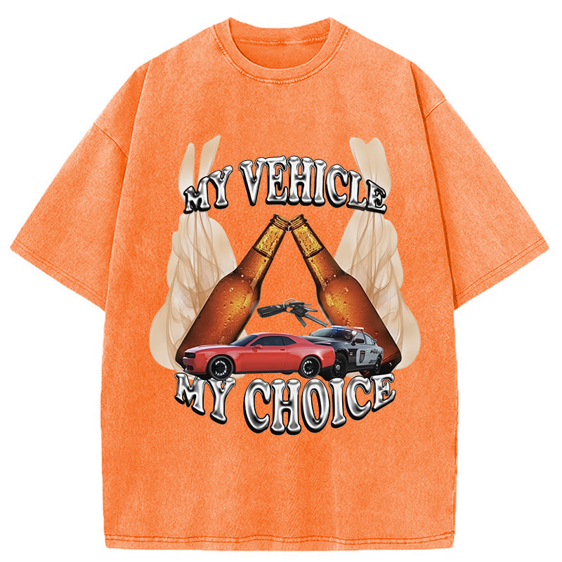 bbb My Vehicle My Choice Washed T-Shirt