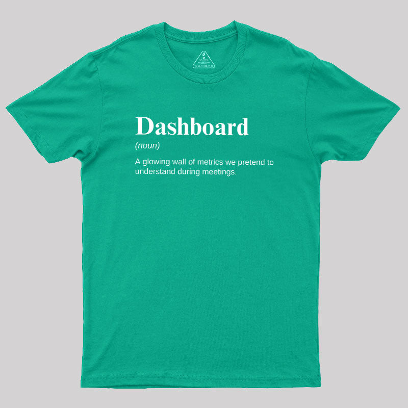 Dashboard Funny Data Analyst  T-Shirt