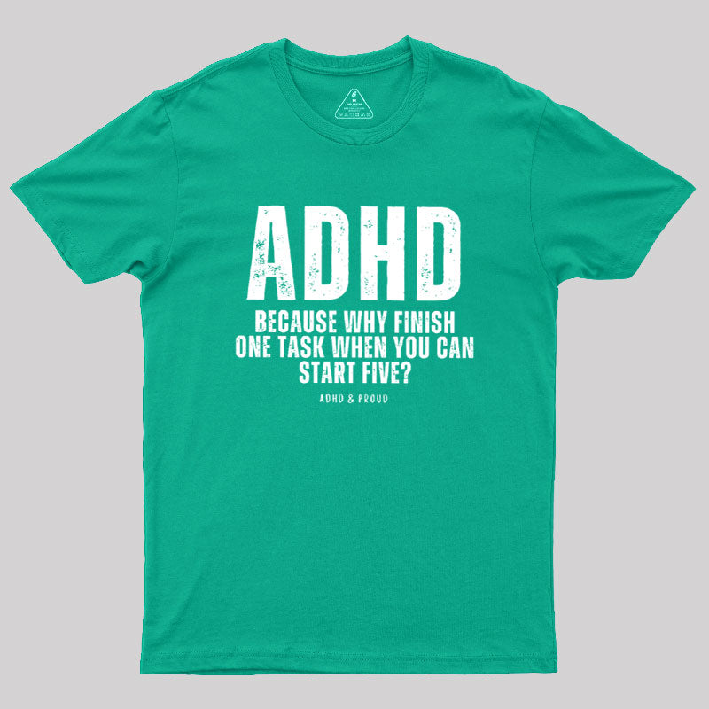 ADHD Humour  T-Shirt