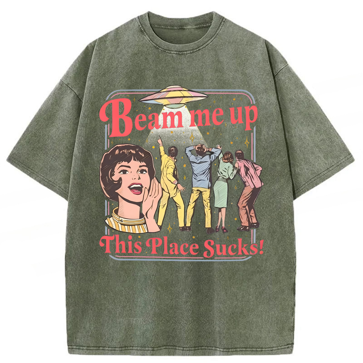 bbb Beam Me Up This Place Sucks Washed T-shirt