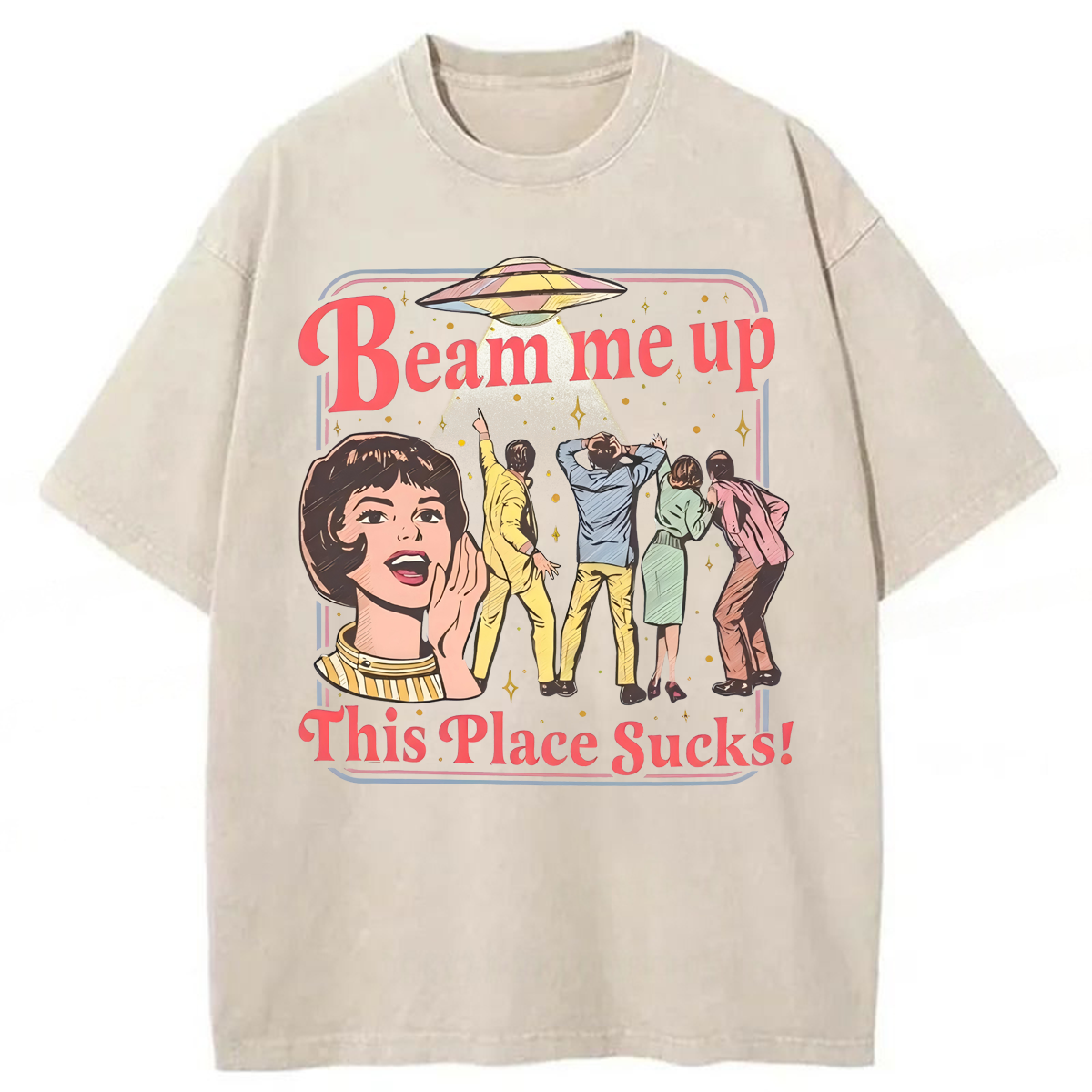 bbb Beam Me Up This Place Sucks Washed T-shirt