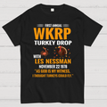 First Annual WKRP Turkey Drop With Les Nessman November 22 1978  T-Shirt