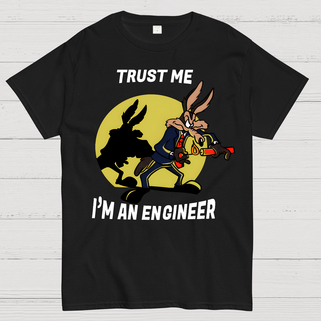 Trust Me I'm An Engineer  T-Shirt