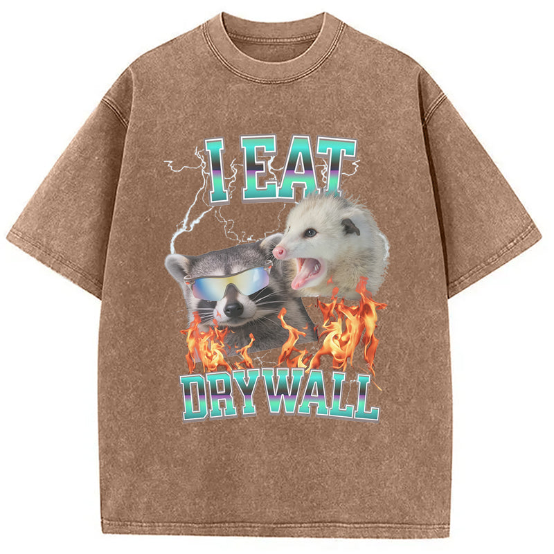 bbb I Eat Drywall Washed T-Shirt