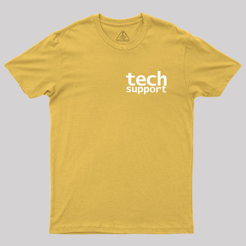 Tech Support Minimal  T-Shirt