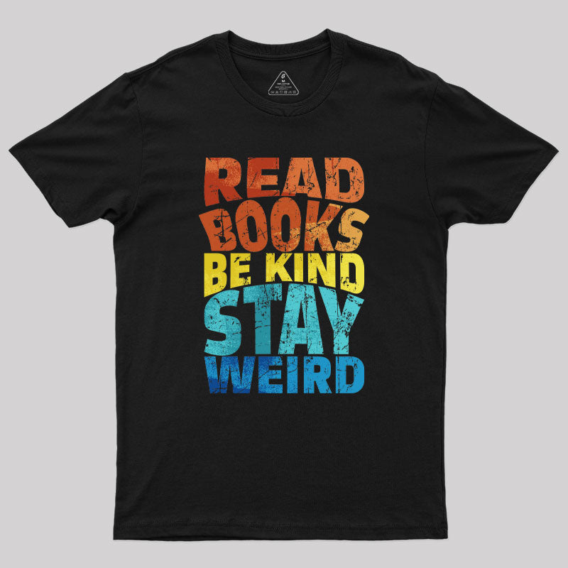 Read Books Be Kind  T-Shirt
