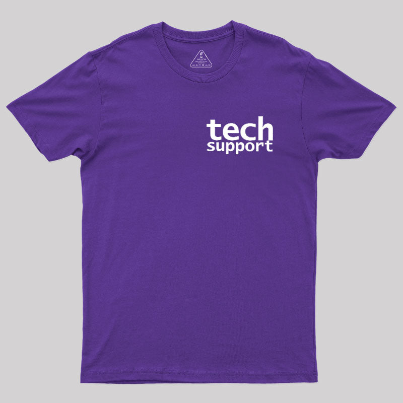 Tech Support Minimal  T-Shirt