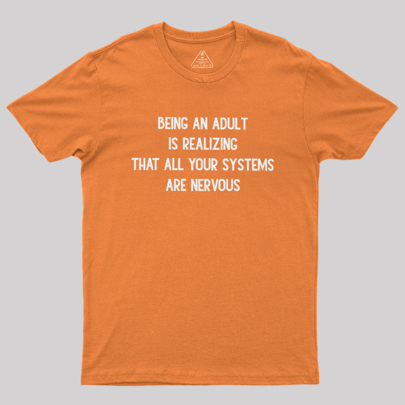 Nervous Systems  T-Shirt