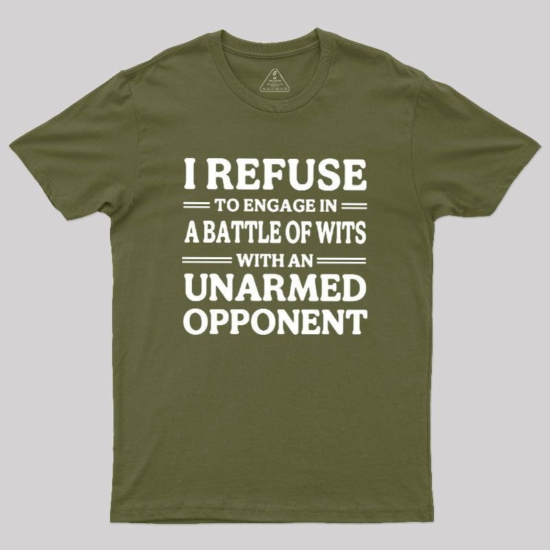 Unarmed Opponent  T-Shirt