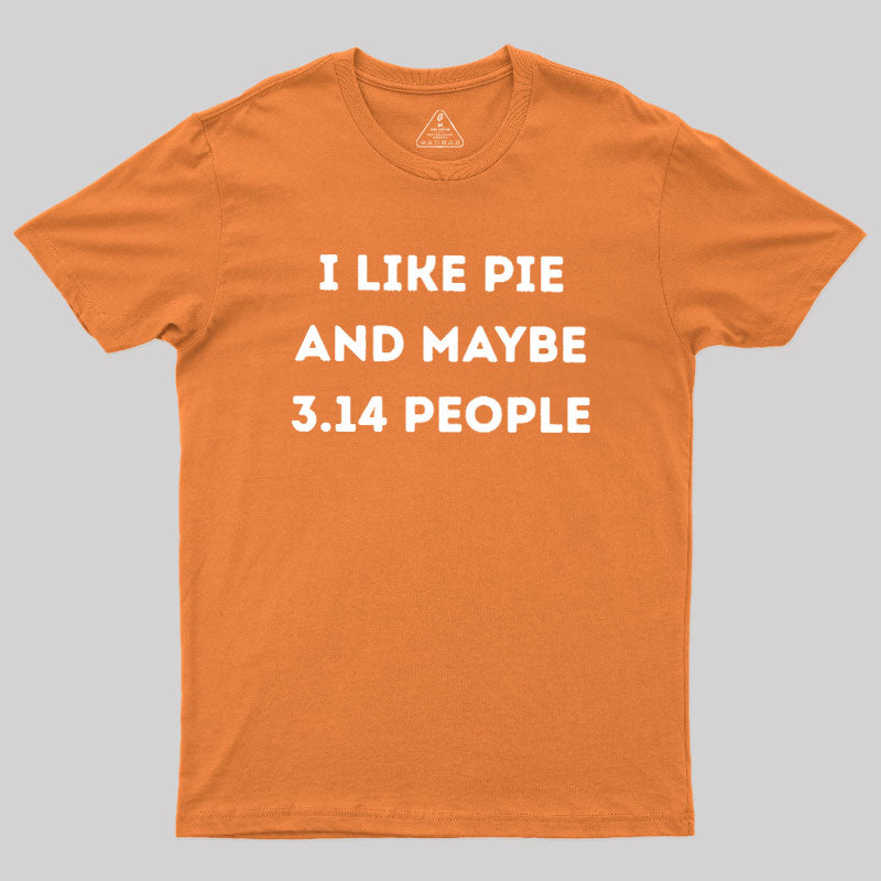I Like Pie  T-Shirt