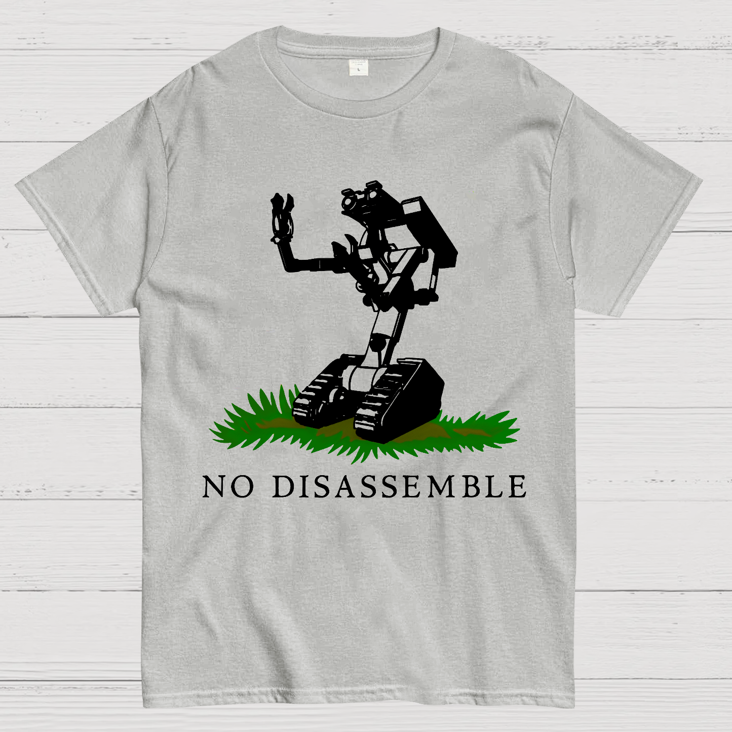 No Disassemble  T-Shirt