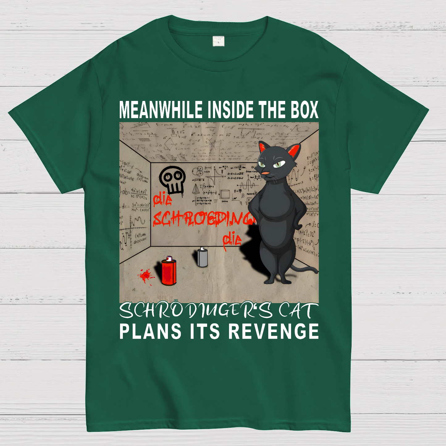 Inside The Box：Schrödingers Cat Plans Its Revenge  T-Shirt
