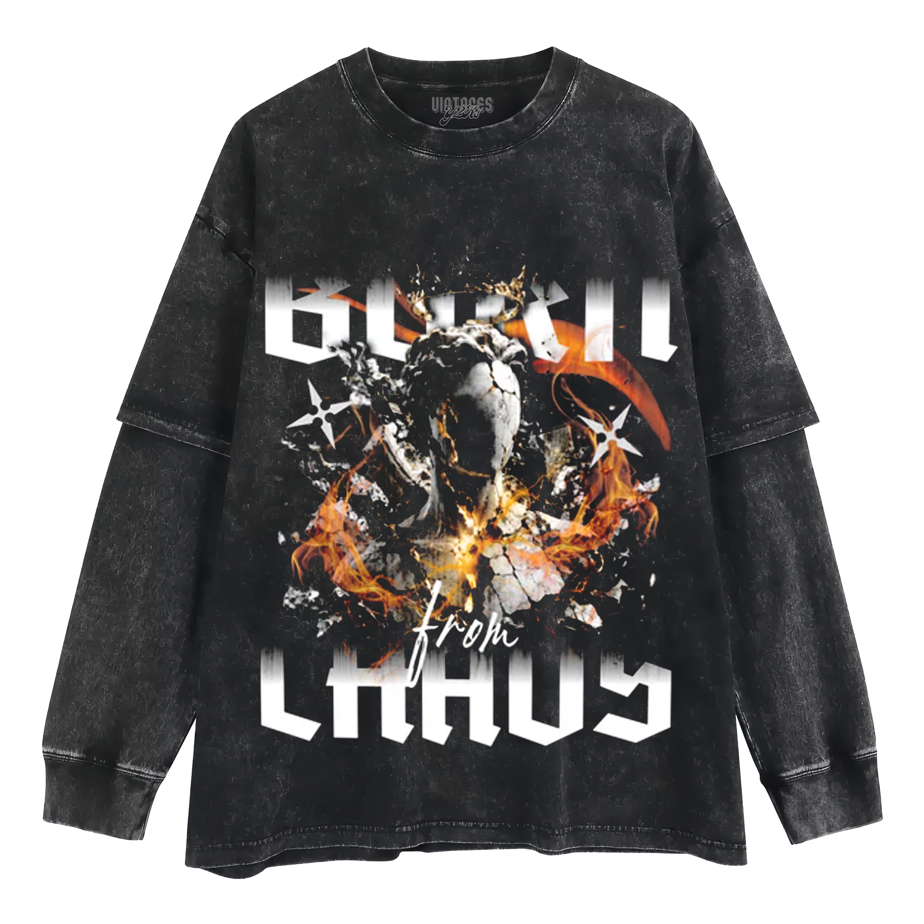 BORN FROM CHAOS GRAPHIC STREETWEAR TANK TOP & TEE & LONG SLEEVE & LAYERED LS & HOODIE