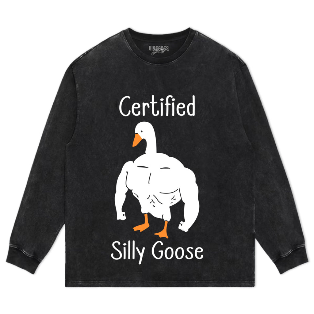 CERTIFIED SILLY GOOSE TEE & LS & HOODIE