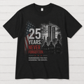 25 Years Never Forgotten T-shirt
