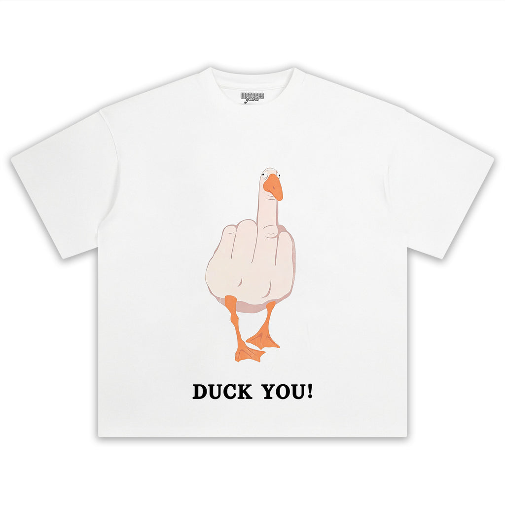 DUCK YOU! MEME TEE & LS & HOODIE