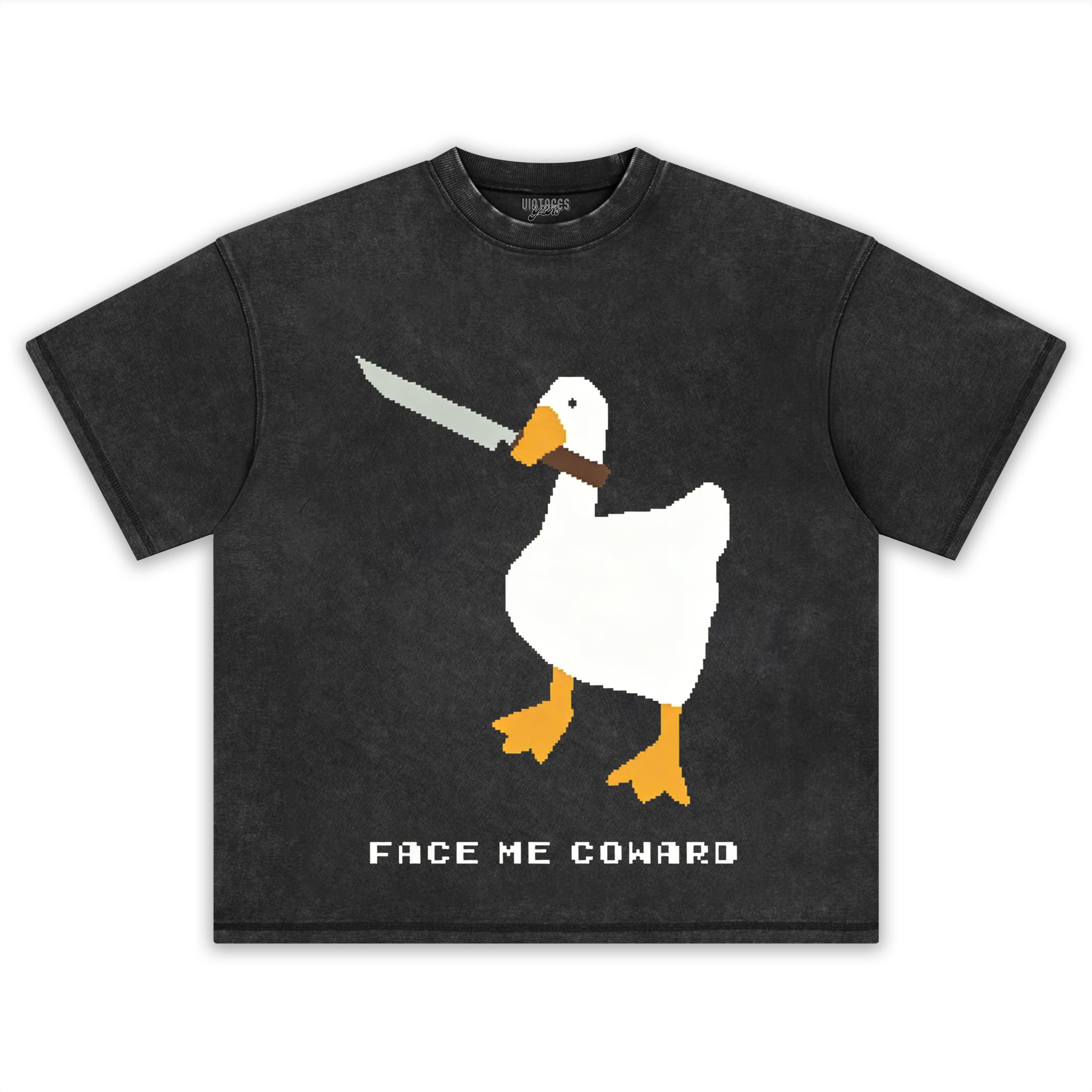 FACE ME COWARD GOOSE MEME TEE & LS & HOODIE