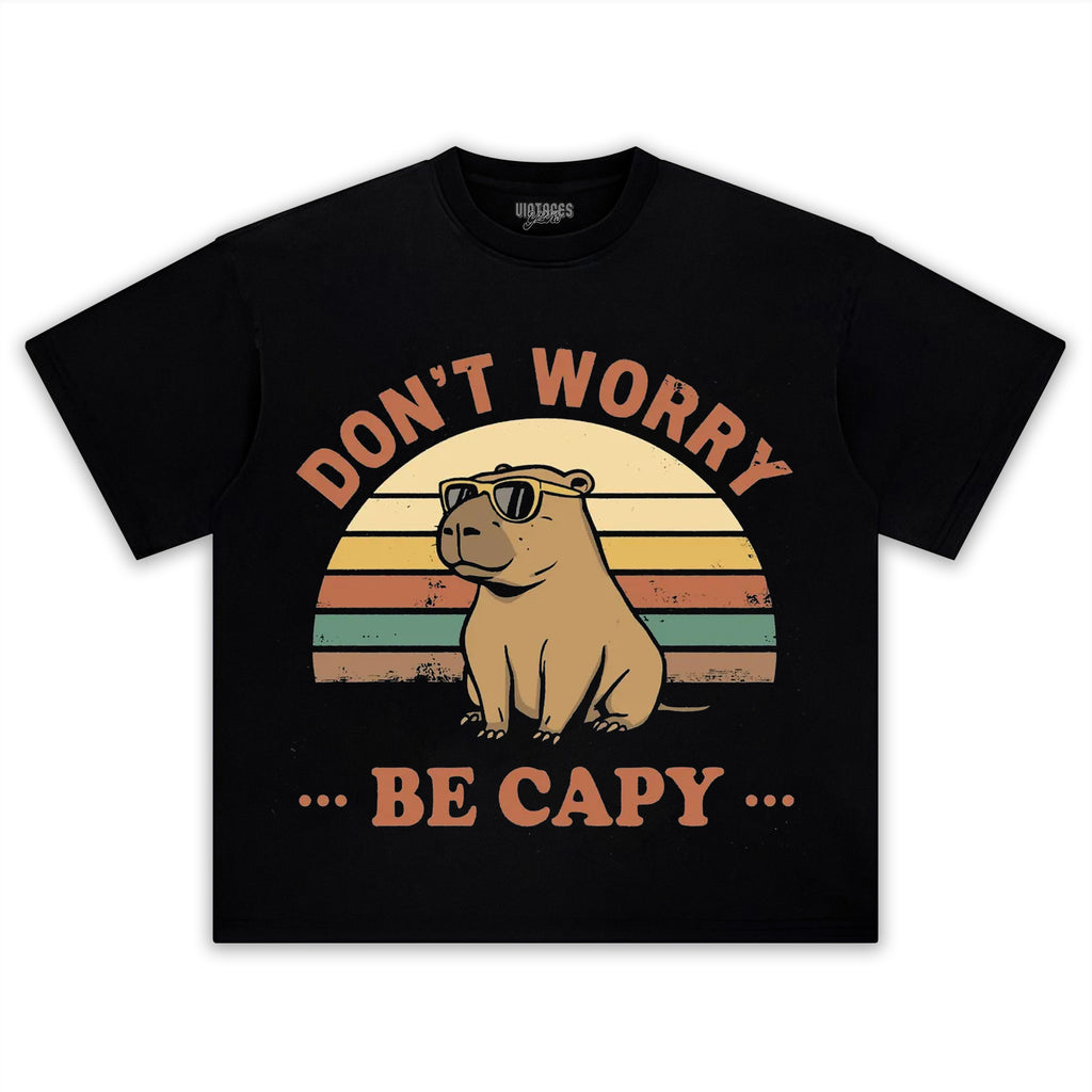 FUNNY CAPYBARA SHIRT, DON'T WORRY BE CAPY TEE & LS & HOODIE