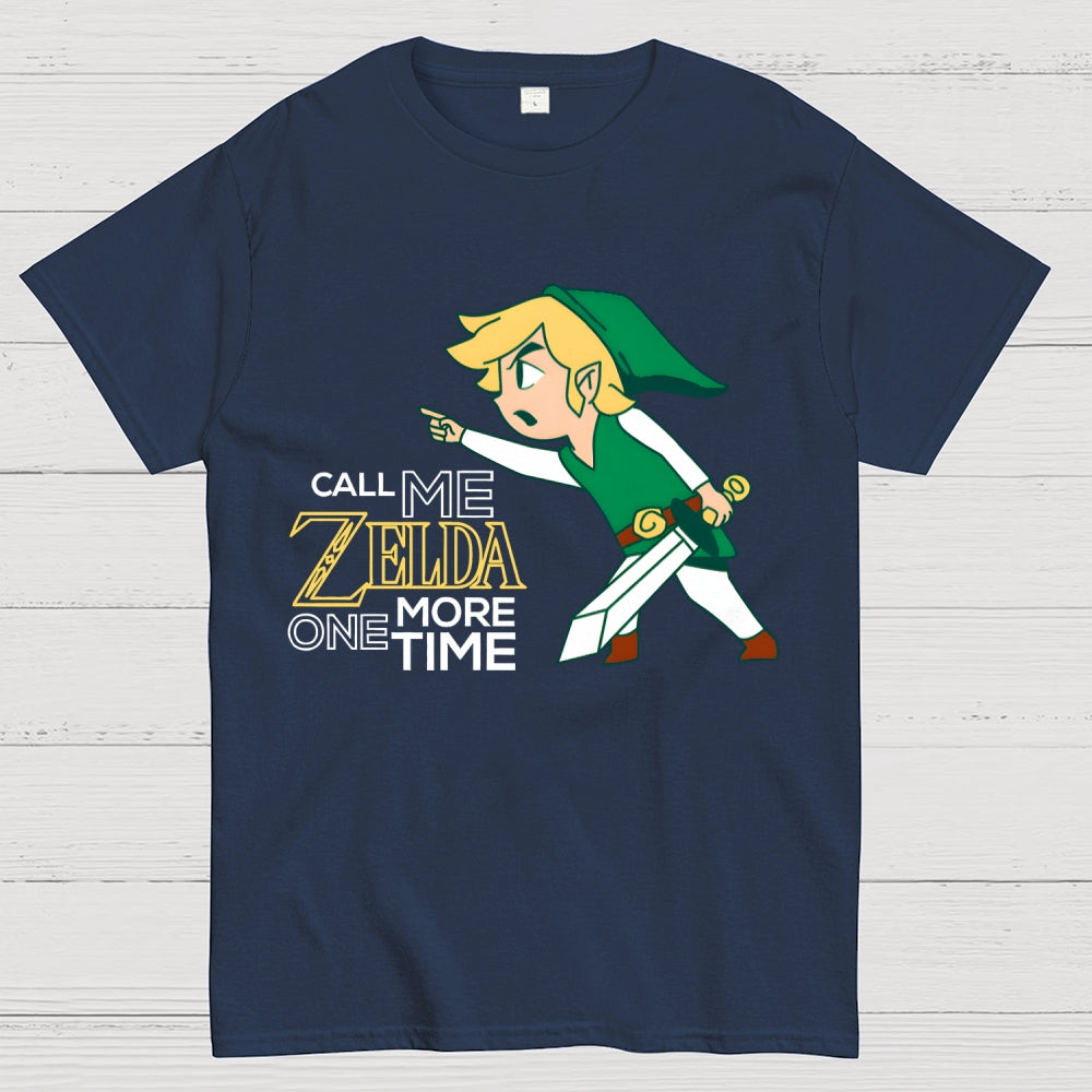 Call Me Zelda One More Time  T-Shirt