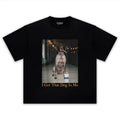 I GOT THAT DOG IN ME TANK TOP & TEE & LONG SLEEVE & LAYERED LS & HOODIE