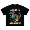MONGO IS APPALLED! DUNGEON CRAWLER CARL TEE & LS & HOODIE