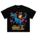 MONGO IS APPALLED! DUNGEON CRAWLER CARL V2 TEE & LS & HOODIE