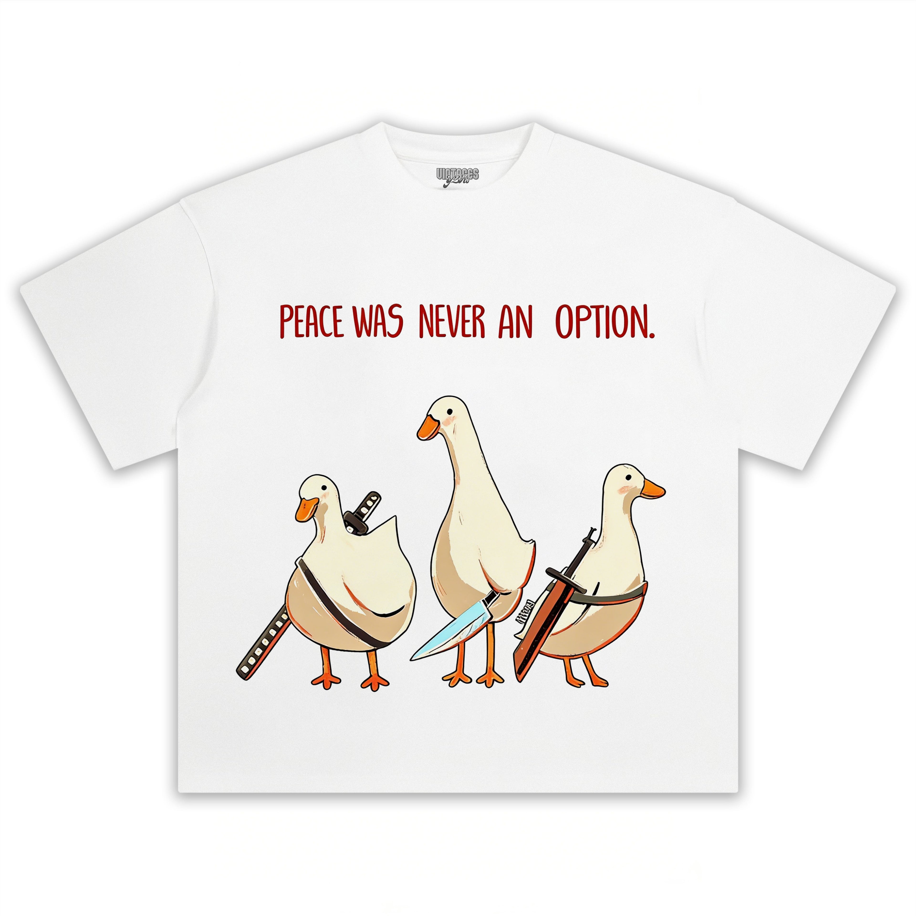 PEACE WAS NEVER AN OPTION GOOSE MEME TEE & LS & HOODIE