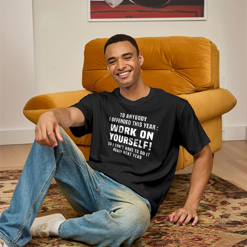 Funny Offensive Message  T-Shirt
