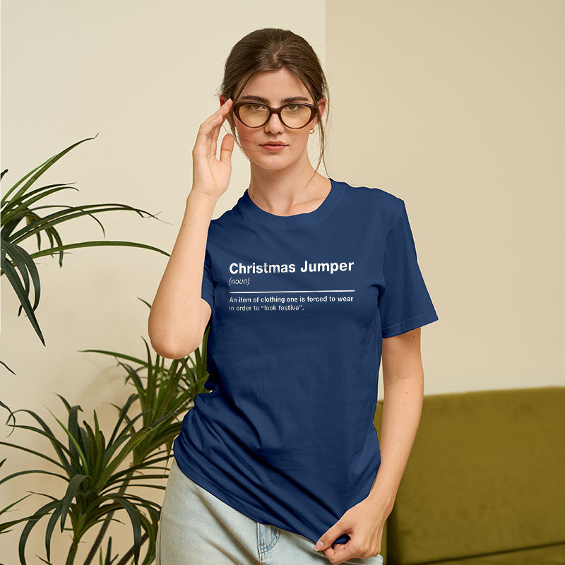 Christmas Jumper Sarcastic Definition  T-Shirt