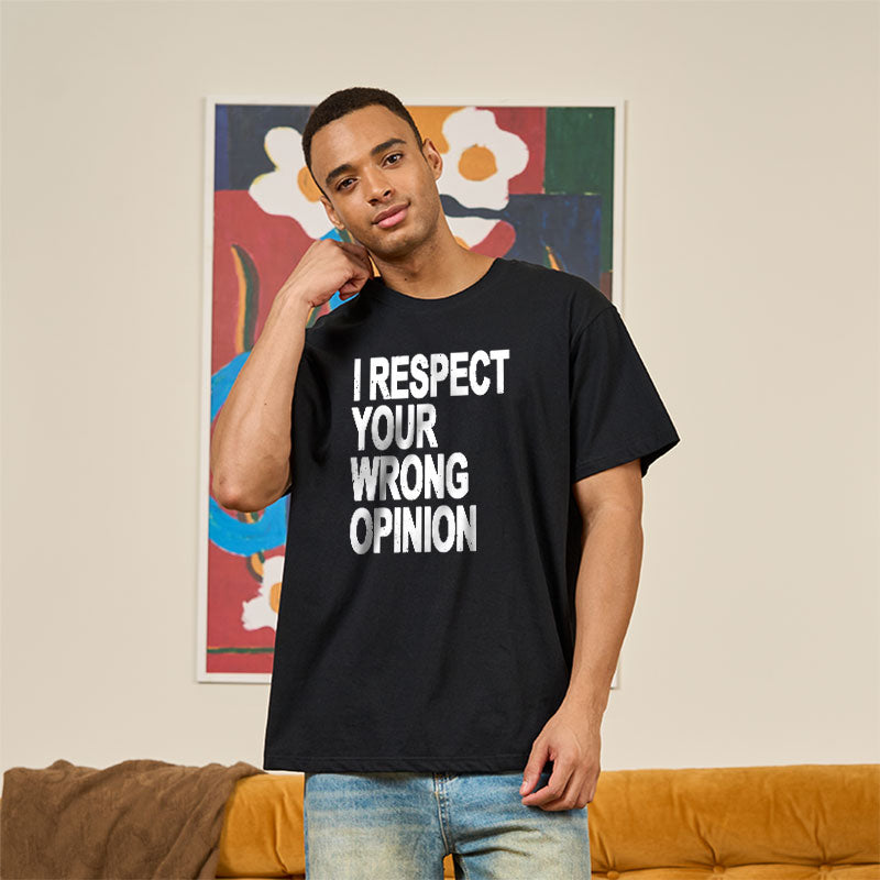 Wrong Opinion  T-Shirt