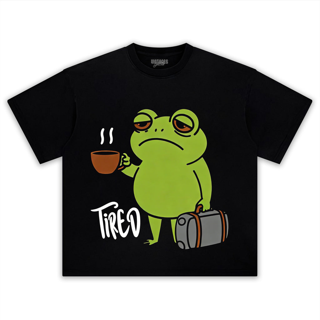 TIRED FROG TEE & LS & HOODIE