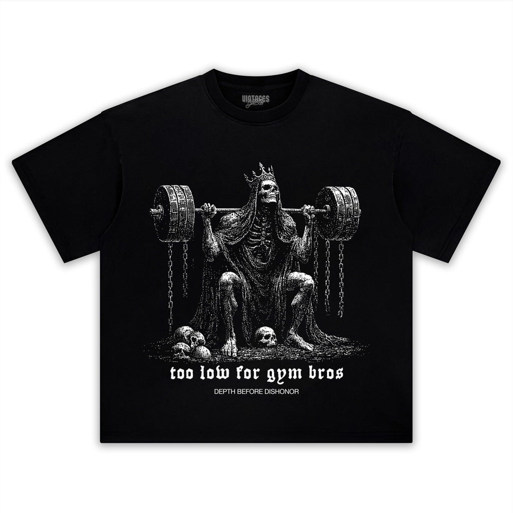 TOO LOW FOR GYM BROS GOLD V3 TANK TOP & TEE & LONG SLEEVE & LAYERED LS & HOODIE