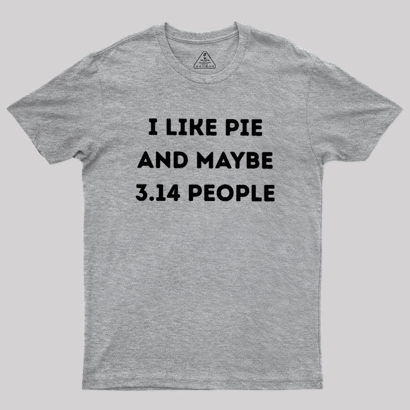 I Like Pie  T-Shirt