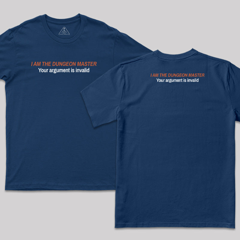 I Am The Dungeon Master Front and Back Printed T-Shirt