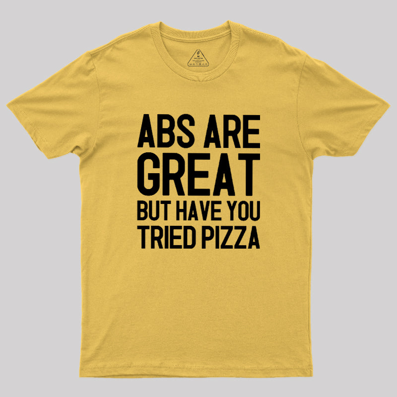 Abs vs Pizza  T-Shirt