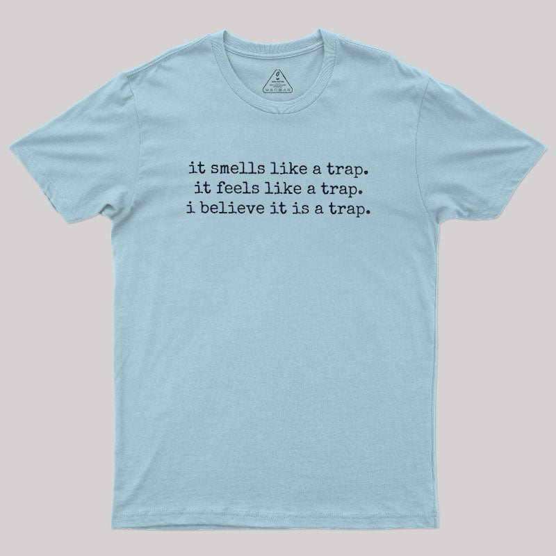 The Obvious Trap  T-Shirt